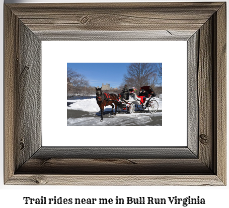 trail rides near me in Bull Run, Virginia